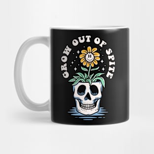 Grow out of spite Mug